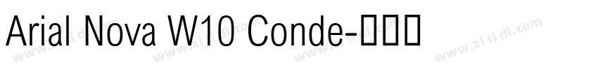 Arial Nova W10 Conde字体转换 Arial Nova W10 Conde字体转换